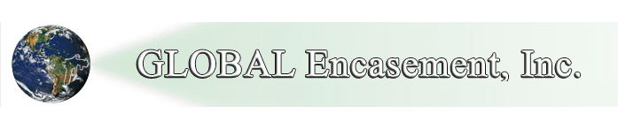 Global Encasement