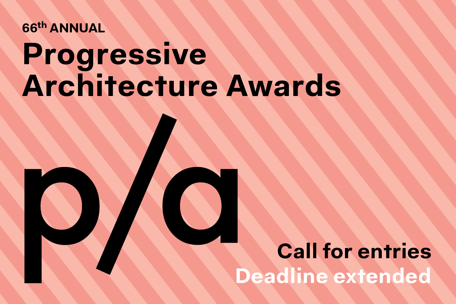 Deadline Extended for the 66th Annual Progressive Architecture Awards